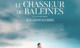 Affiche du film Le Chasseur de Baleines